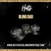 Load image into Gallery viewer, Bling Dad Hats
